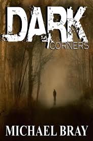 Dark Corners: Twelve Tales Of Terror – A Review – Lisa's Writopia